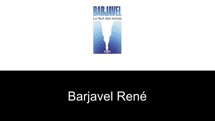 livres de Barjavel René