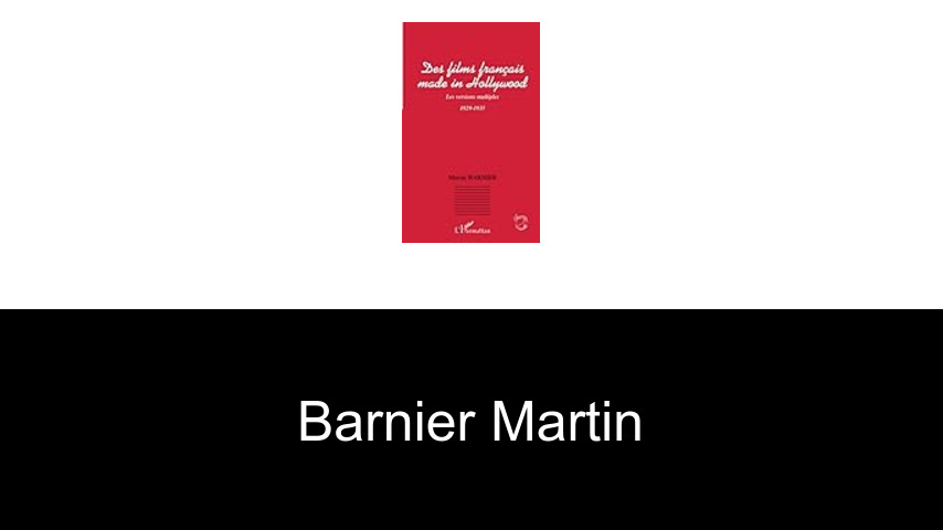 livres de Barnier Martin