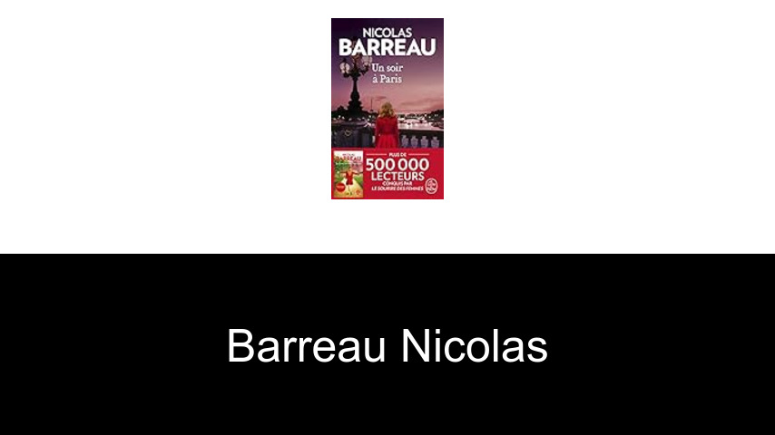 livres de Barreau Nicolas