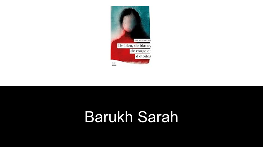 livres de Barukh Sarah