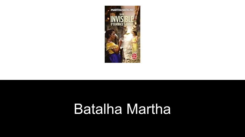 livres de Batalha Martha