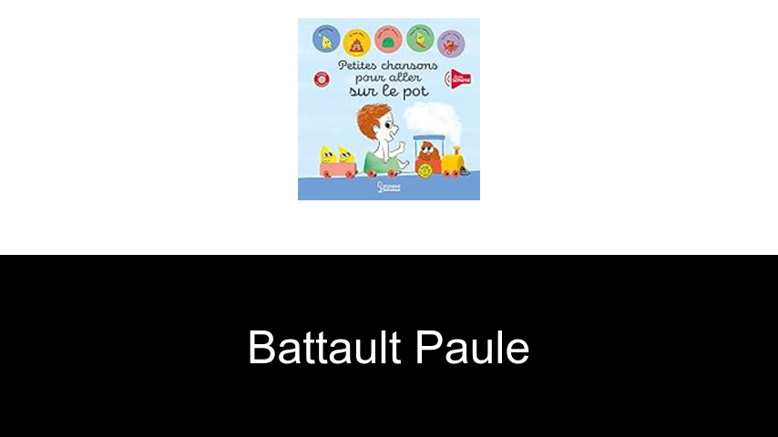 livres de Battault Paule