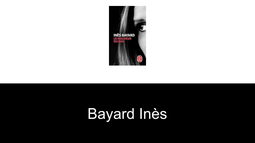 livres de Bayard Inès