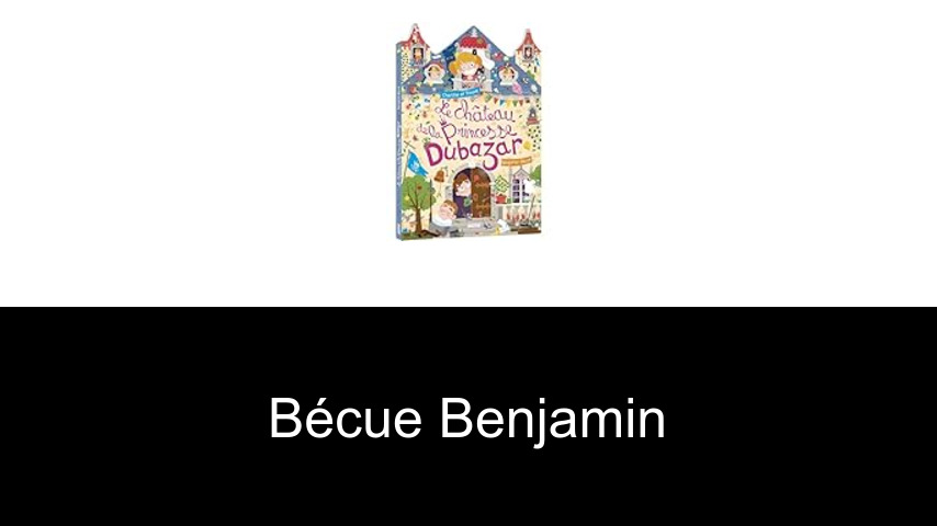 livres de Bécue Benjamin