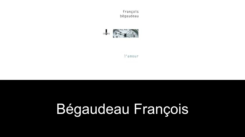livres de Bégaudeau François