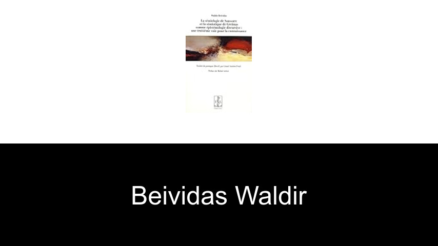 livres de Beividas Waldir