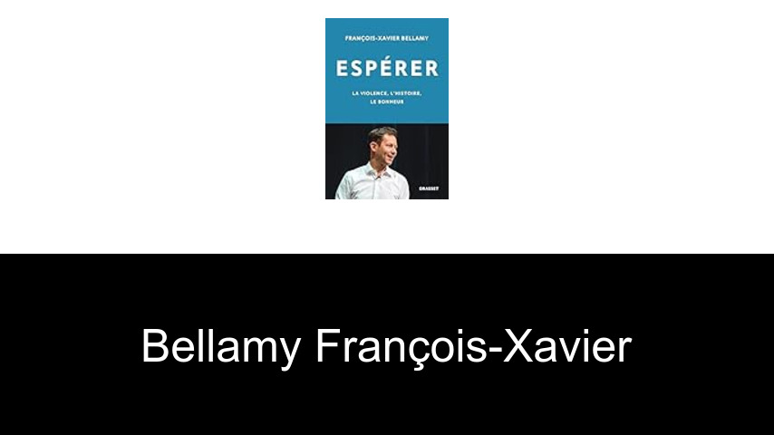 livres de Bellamy François-Xavier