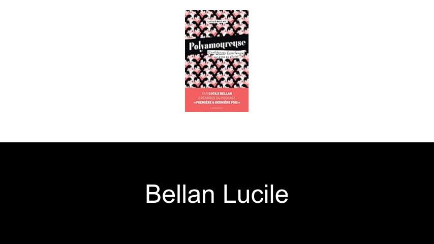 livres de Bellan Lucile