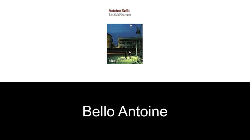 livres de Bello Antoine