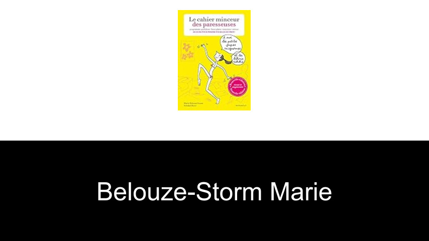 livres de Belouze-Storm Marie