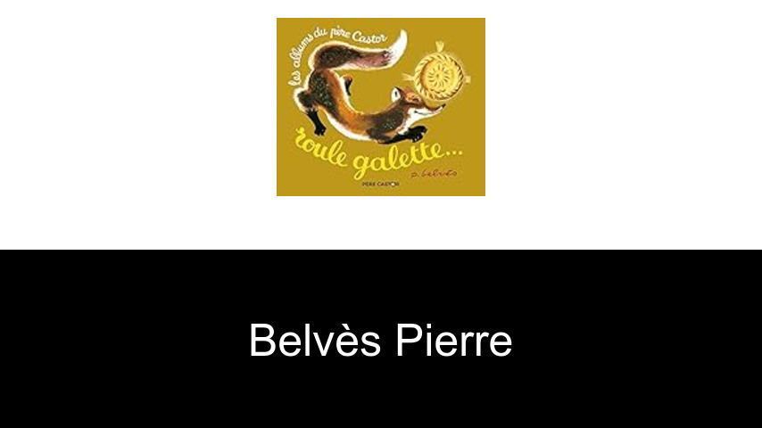 livres de Belvès Pierre