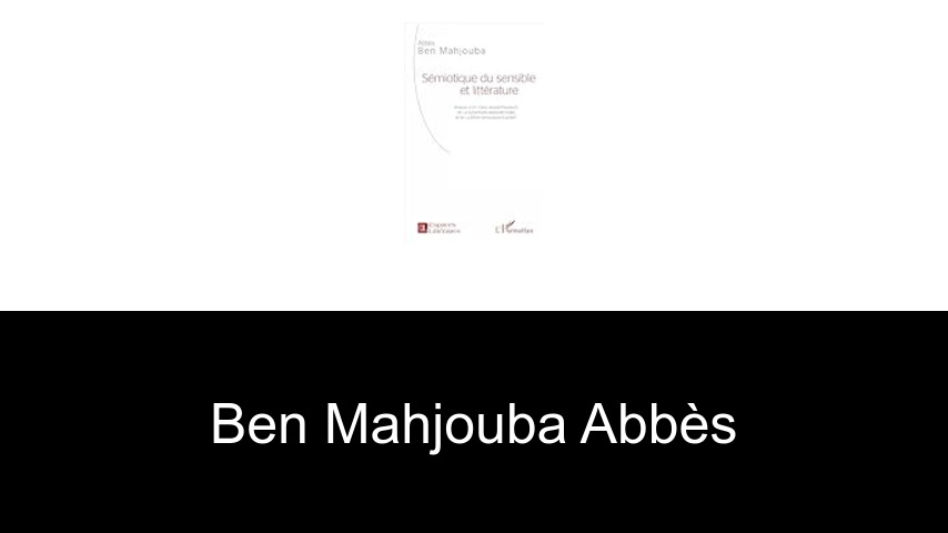 livres de Ben Mahjouba Abbès