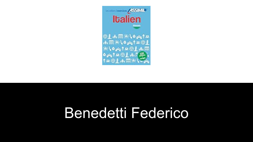 livres de Benedetti Federico