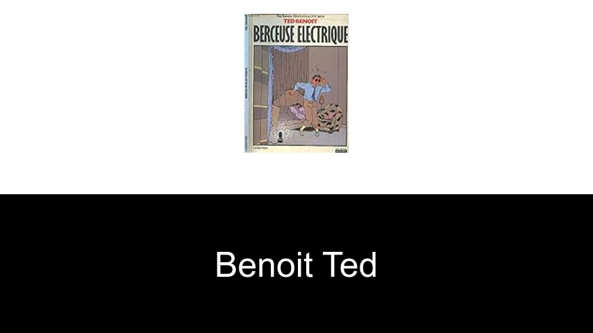 livres de benoit ted