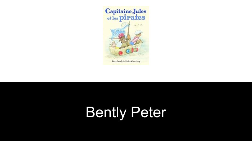 livres de Bently Peter