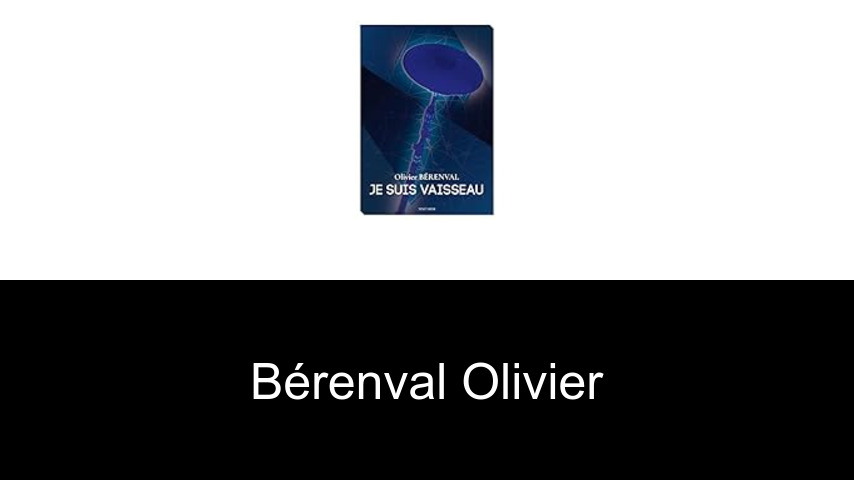 livres de Bérenval Olivier