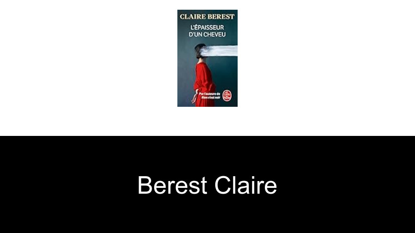 livres de Berest Claire