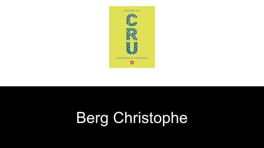 livres de Berg Christophe