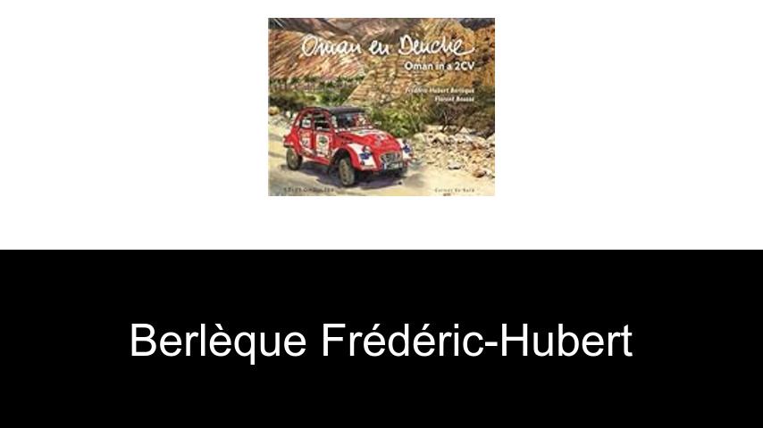 livres de Berlèque Frédéric-Hubert