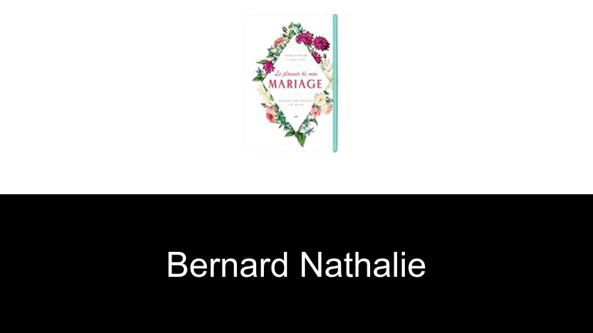 livres de Bernard Nathalie