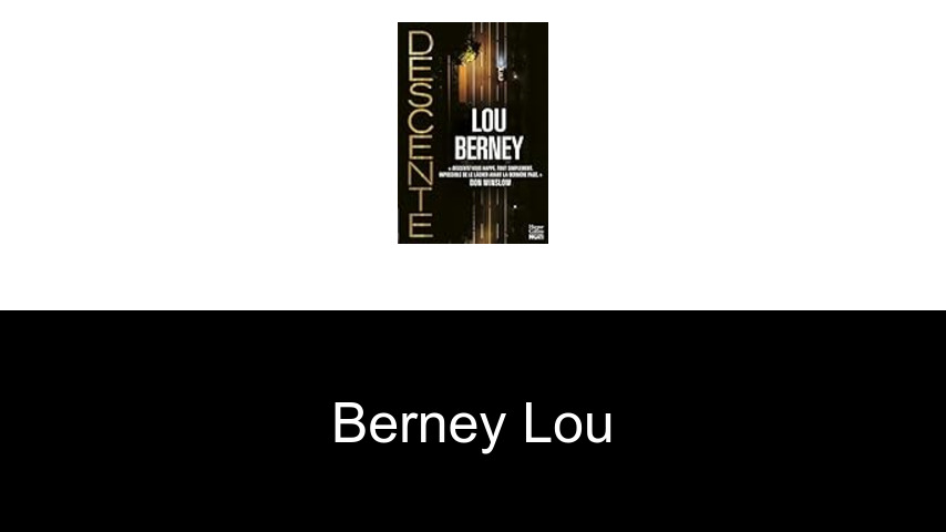 livres de Berney Lou
