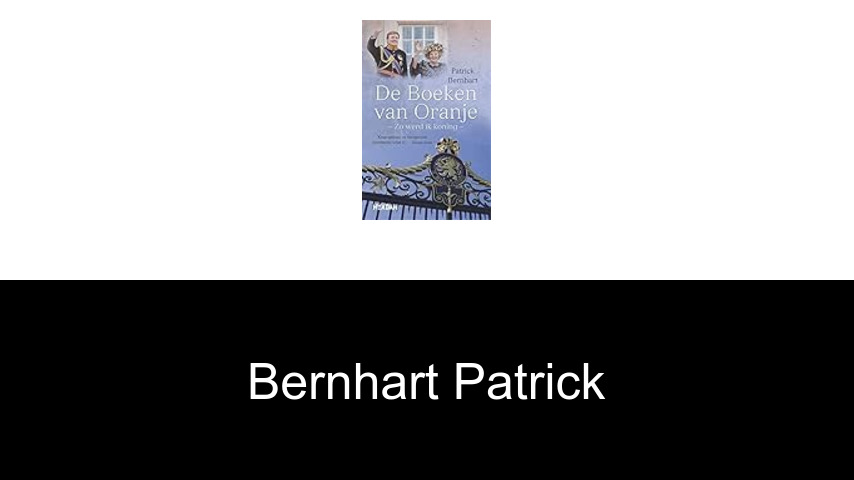 livres de Bernhart Patrick