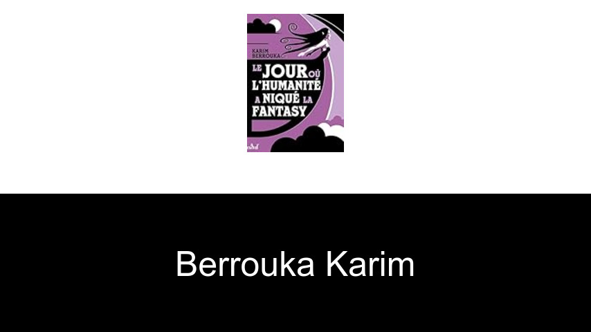 livres de Berrouka Karim