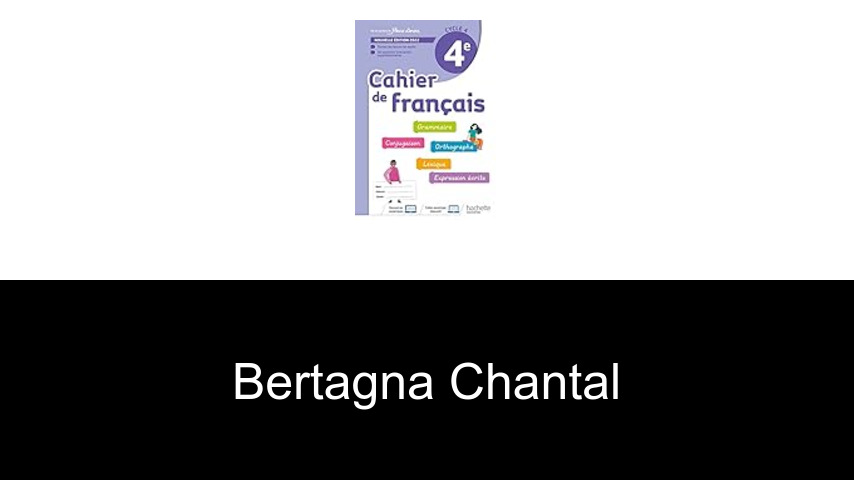 livres de Bertagna Chantal