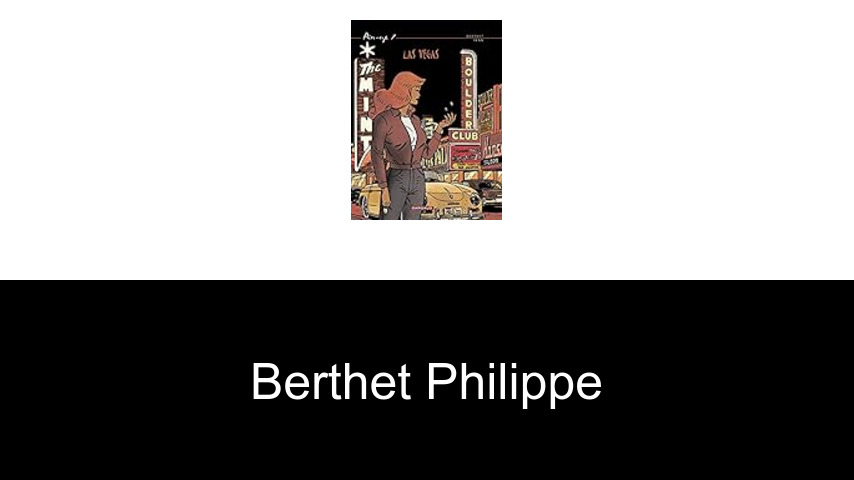 livres de Berthet Philippe