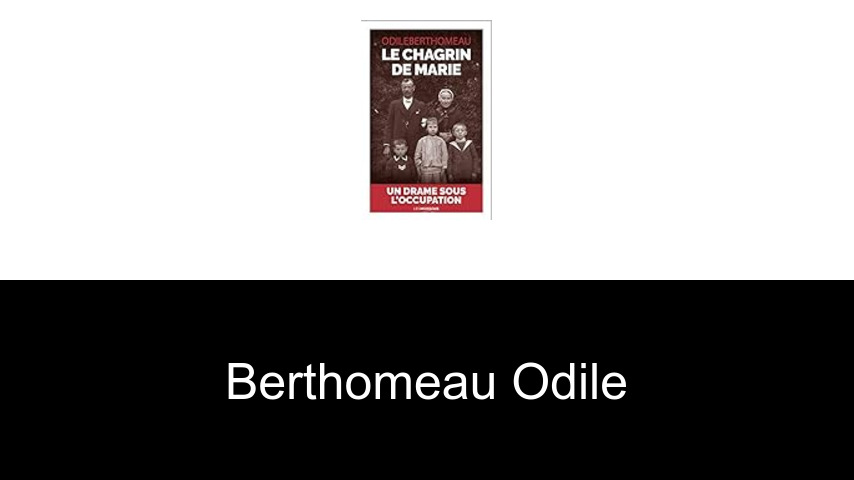 livres de Berthomeau Odile