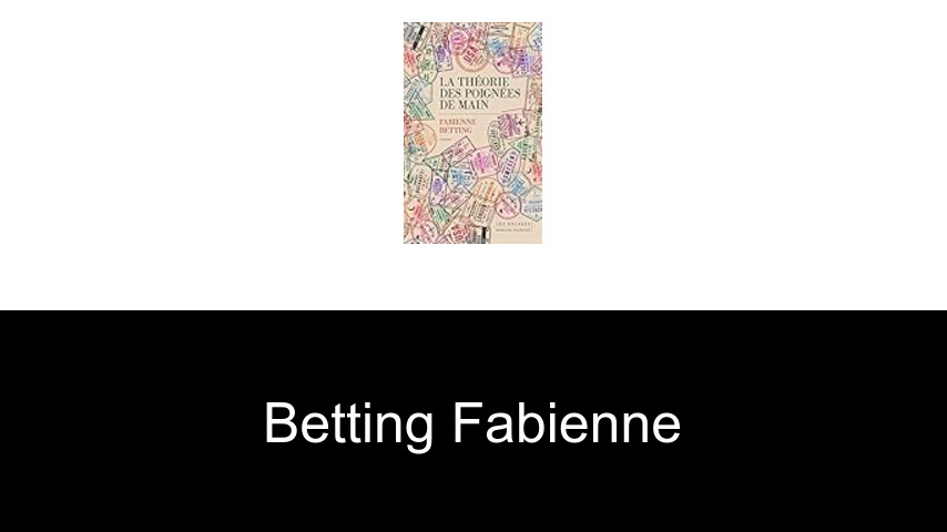 livres de Betting Fabienne
