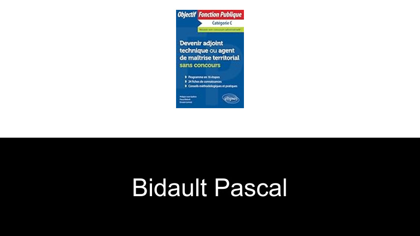 livres de Bidault Pascal