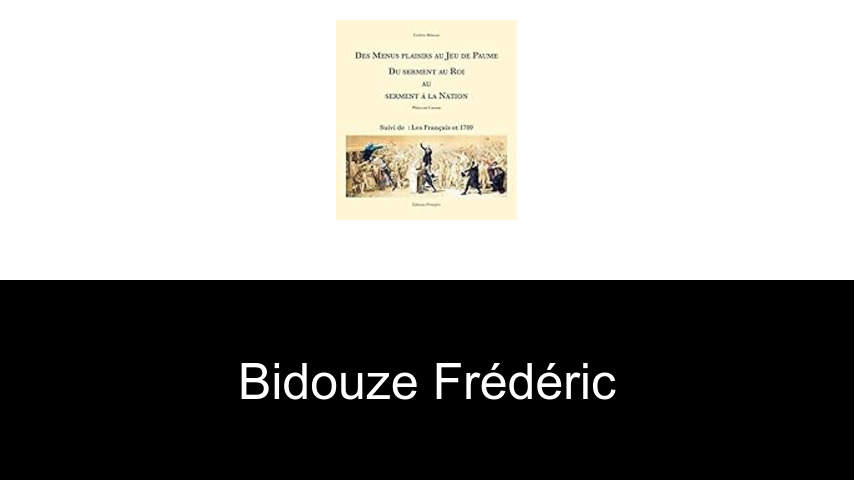livres de Bidouze Frédéric