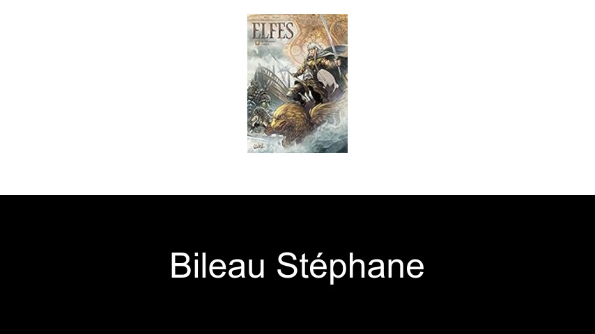 livres de Bileau Stéphane
