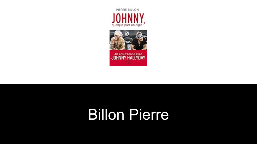 livres de Billon Pierre
