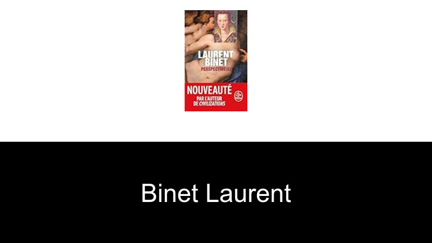 livres de Binet Laurent