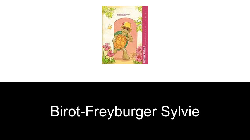 livres de Birot-Freyburger Sylvie
