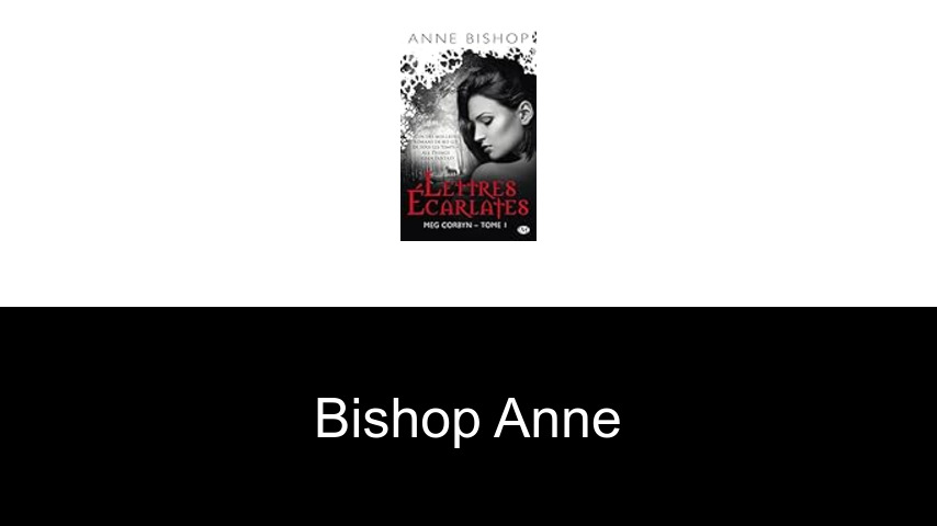 livres de Bishop Anne