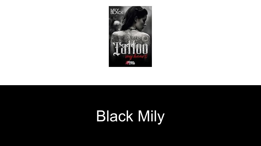 livres de Black Mily