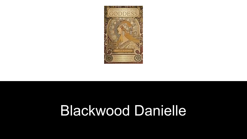 livres de Blackwood Danielle