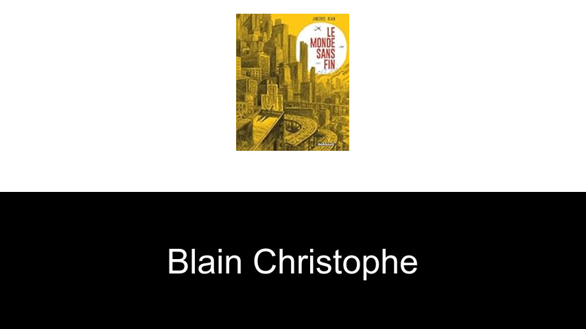 livres de Blain Christophe