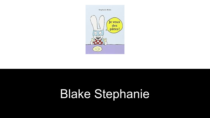 livres de Blake Stephanie