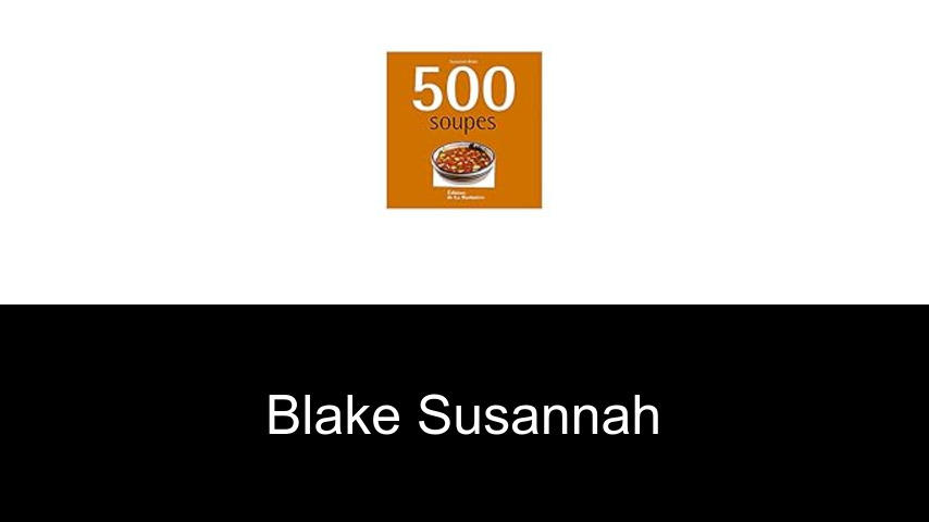 livres de Blake Susannah