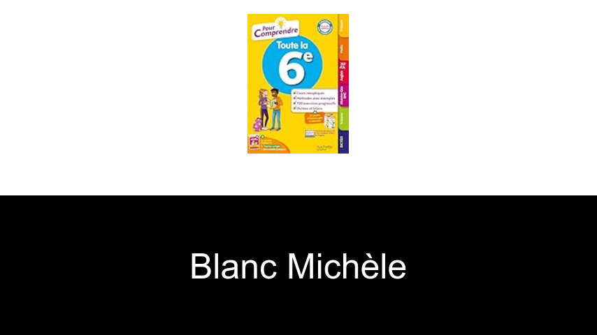 livres de Blanc Michèle