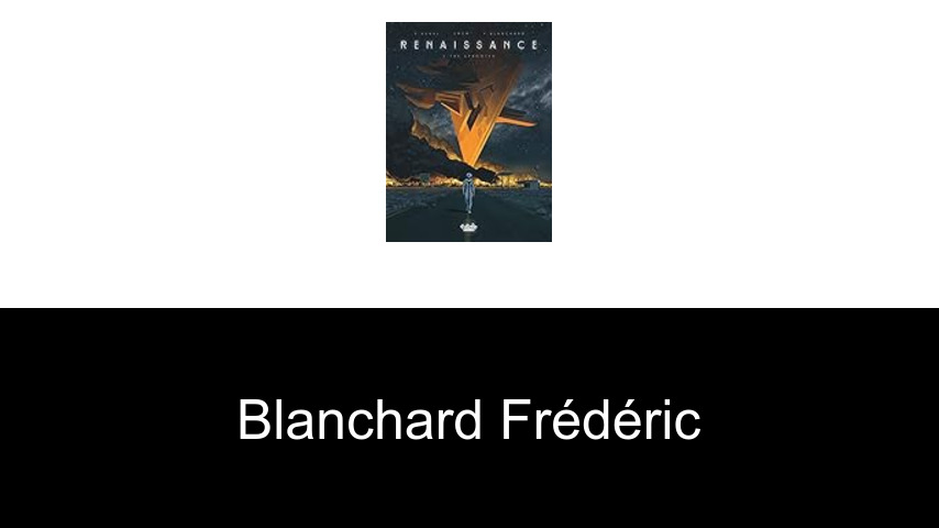 livres de Blanchard Frédéric
