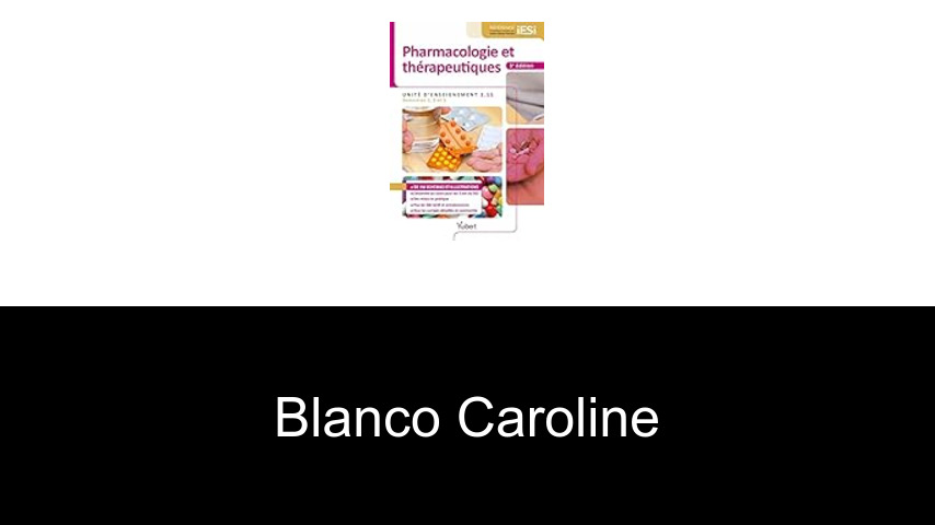 livres de Blanco Caroline