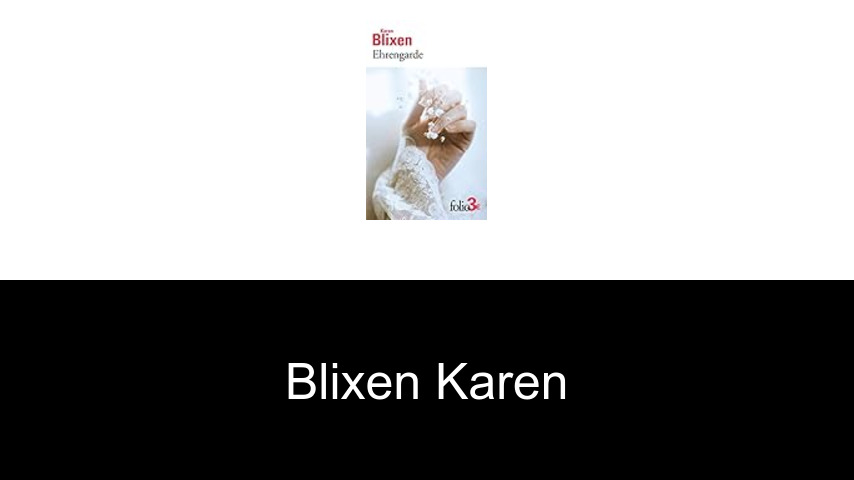 livres de Blixen Karen