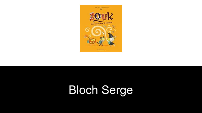 livres de Bloch Serge