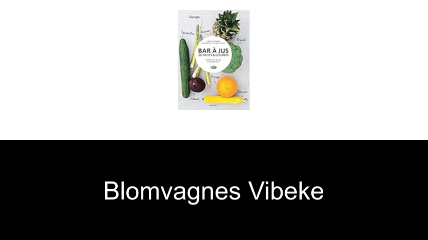 livres de Blomvagnes Vibeke