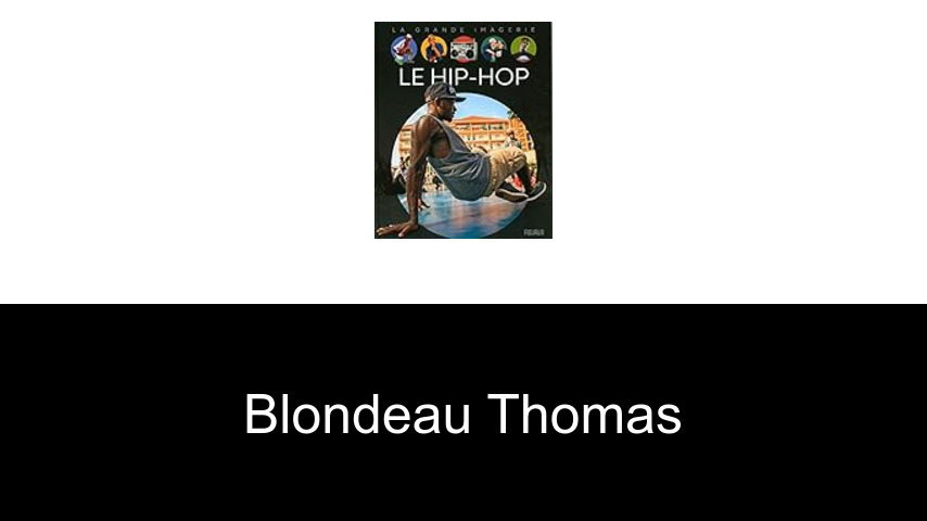 livres de Blondeau Thomas